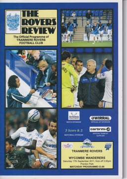 Tranmere Rovers v Wycombe Wanderers Match Programme 2011-09-17